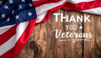 Thank you veterans lettering style on a rustic wooden background with the american flag draped, symbolizing gratitude and respect for military service