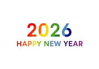 Colorful 2026 Happy New Year graphic on white background.