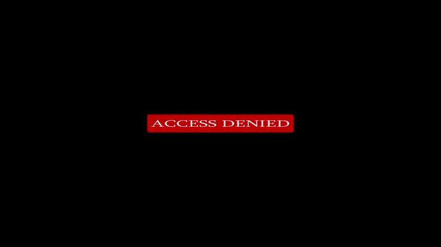 Cyber security alert with access denied video animation. Digital emergency security protection interface activation signal warning screen on a black background.