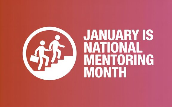 National Mentoring Month Graphic Showing Professional Growth and Career Ladder Icon on Modern Red Orange Gradient Background