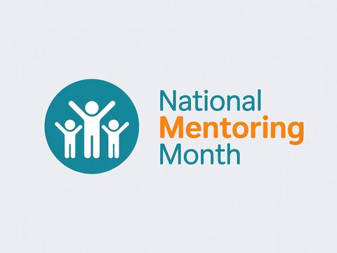 National Mentoring Month Graphic with Happy People Icon Symbolizing Professional Guidance, Education, Support, and Career Development