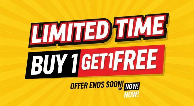 Limited Time Buy One Get One Free Offer Available Now