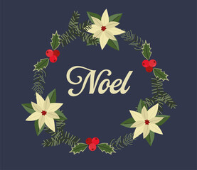 Noel Wreath with Cream Poinsettias and Holly Berries Elegant Christmas Vector Illustration for Holiday Decor.