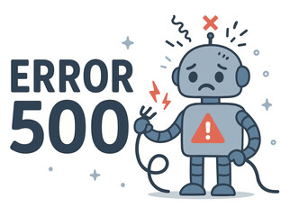 Cartoon robot encountering error 500 with disconnected cable