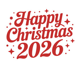 Happy Christmas 2026 Lettering - Holiday, New Year & Festive Typography