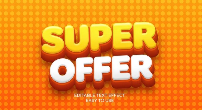 Create a vibrant super offer text display today