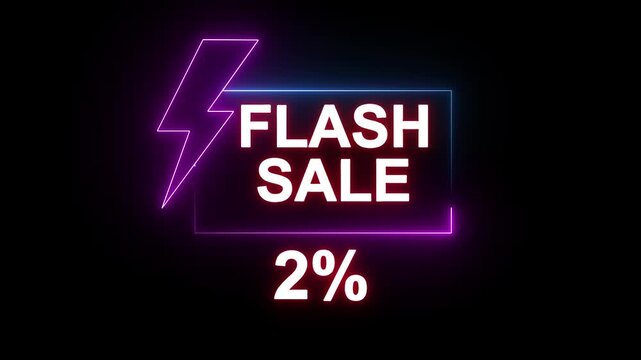 Blue and purple neon sign promoting a flash sale with a bold -2% discount. Perfect for showcasing digital marketing and e-commerce promotions.4k animation motion graphic video.. - Powered by Adobe