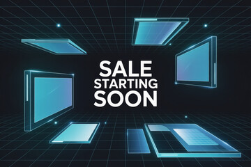 Don't miss out on our upcoming sale event with futuristic tech displays, get ready for savings and exciting deals, shop now and save big on our limited time offer
