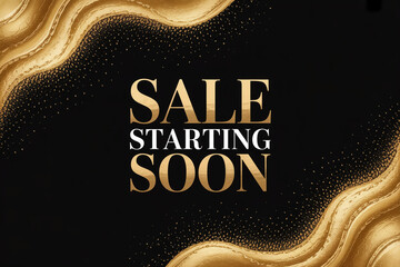 Announce Your Exclusive Limited-Time Offers with this Luxurious Gold Sale Starting Soon Design to Boost Brand Awareness and Attract New Customers Today