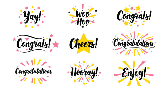 Celebration greetings congrats cheers enjoy yay hooray woo hoo set