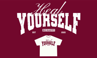 Vintage elegant typography college varsity motivational quote slogan print for graphic tee t shirt or sweatshirt - Vector