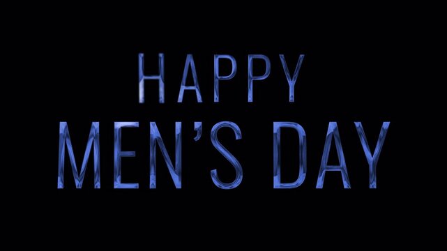 Happy Men's Day blue text with cinematic blur animation using alpha channel. Perfect for Men's Day themed motion graphic contents. - Powered by Adobe
