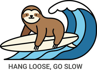 Hang Loose Go Slow surfing sloth illustration for t-shirt merch