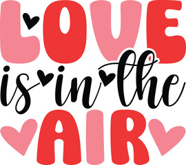 Love Is In The Air