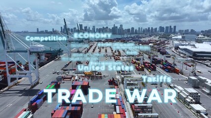 Trade war, Economy and Tariff text over container port in Miami, Florida. Aerial