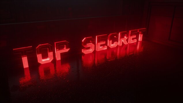 Glowing TOP SECRET letters casting red reflections on wet concrete floor in warehouse room
