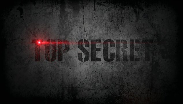 Displaying stenciled TOP SECRET lettering revealing cracked concrete wall backdrop, red flare