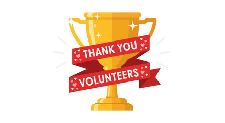 Vector graphic illustration of golden trophy with thank you volunteers banner design