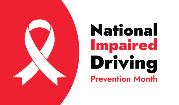 December is National Impaired Driving Prevention Month design concept 