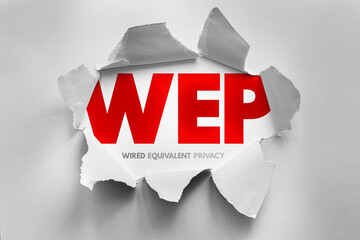 WEP acronym for Wired Equivalent Privacy revealed through torn paper, symbolizing outdated wireless security protocols, vulnerabilities, and encryption in early Wi-Fi networks and data protection
