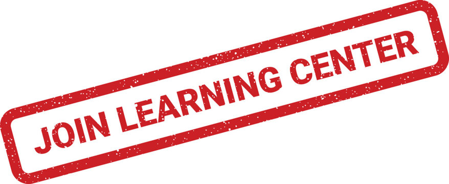 Distressed red stamp impression showing Join Learning Center for educational and training programs