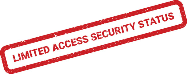 Distressed rubber stamp effect indicating limited access security status for sensitive information and confidential digital documents