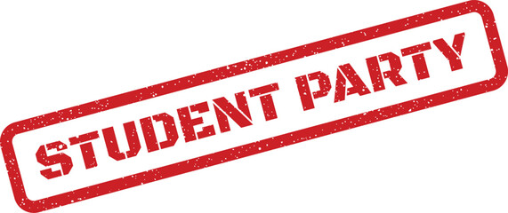 Distressed rubber stamp graphic featuring bold uppercase text STUDENT PARTY ideal for university event announcements
