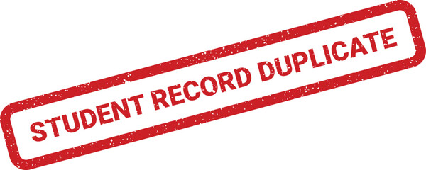 Distressed rubber stamp vector showing the important phrase student record duplicate for administrative purposes