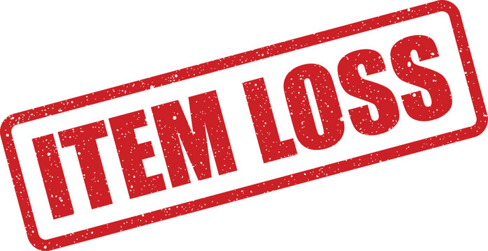 Grungy rectangular stamp imprint indicating item loss for inventory management and risk assessment documentation