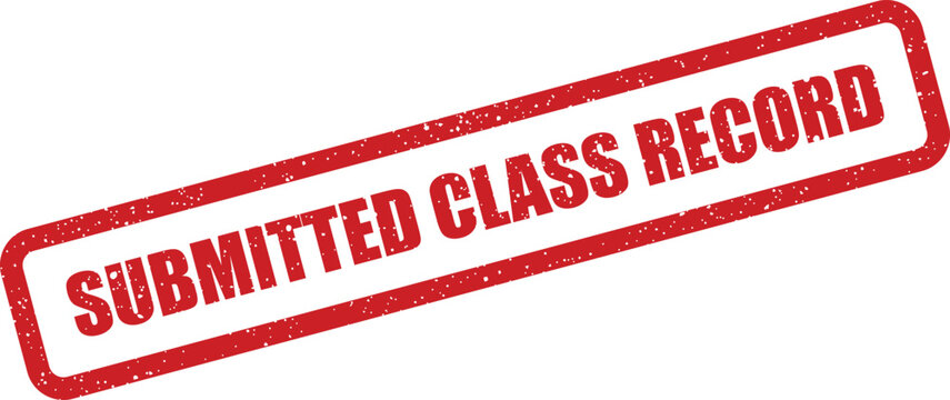 Official grunge rubber stamp mark displaying Submitted Class Record text, suitable for academic or educational documentation