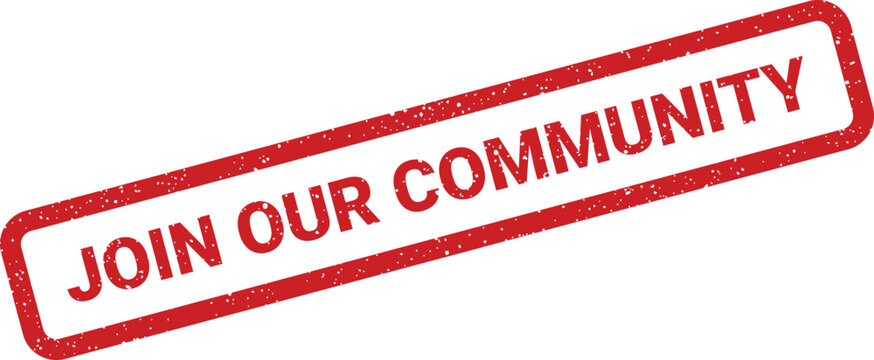 Red ink effect rubber stamp displaying JOIN OUR COMMUNITY text, perfect for social groups, online networks, or organization membership