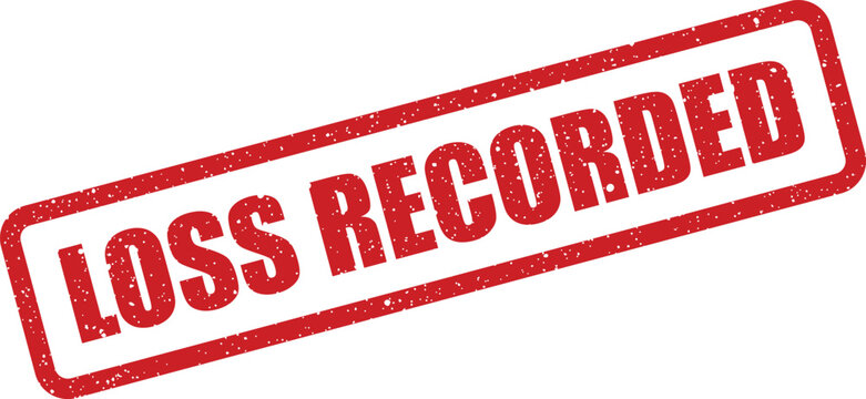 Red textured rubber stamp with LOSS RECORDED message, indicating an official business transaction or financial accounting status