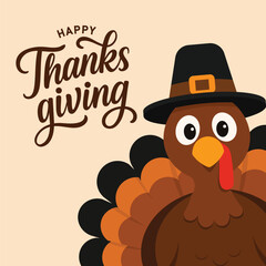 Happy Thanksgiving greeting card or banner featuring a cute cartoon turkey wearing a black Pilgrim hat with an orange buckle. Elegant brown script calligraphy text 'Happy Thanksgiving' is set against 