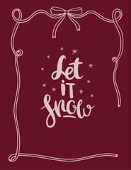 Let it snow. Vintage Christmas card template, vector