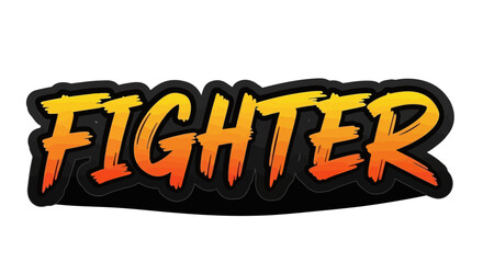 The word "FIGHTER" is displayed in a bold, stylized font with a gradient of yellow to orange and red.