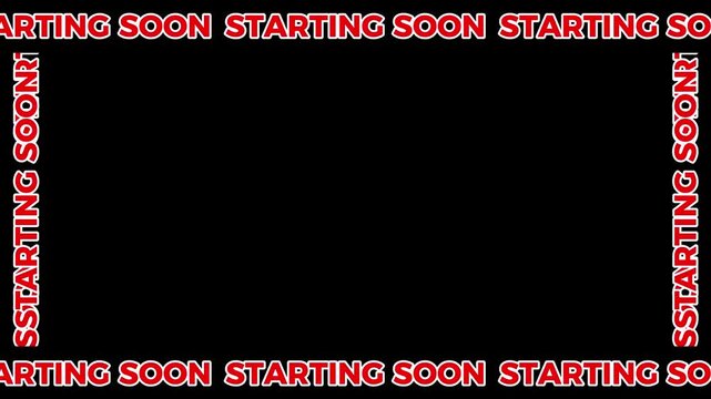 Seamlessly looping typography frame of multiple message "STARTING SOON" on black backdrop. This animated overlay can be used in Screen Blending Mode to remove black background. 