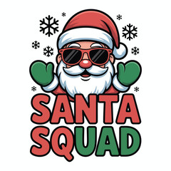 Cool santa with sunglasses and santa squad text for christmas holiday season isolated on white background, Vector, illustration