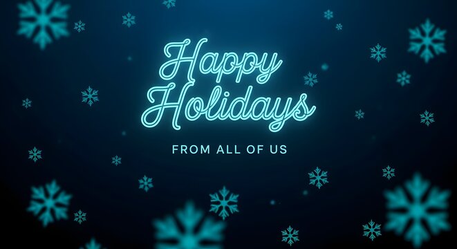 Happy holidays glowing neon blue text with sparkling snowflakes on a dark background, a festive seasonal greeting for winter celebrations and digital cards - Powered by Adobe
