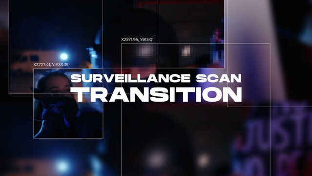 Surveillance Scan Transition Wide 06