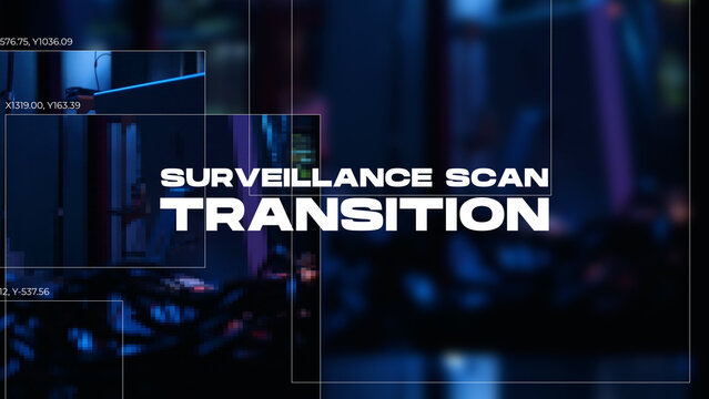 Surveillance Scan Transition Wide 08