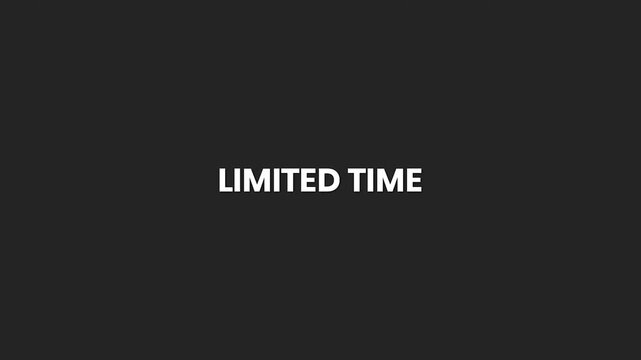 Limited Time Minimal Text Animation 4K Scarcity-Driven CTA for Urgent Sale Campaigns