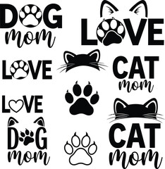 Collection of Dog and Cat Mom Typography Design Vector Illustration for Pet Lovers