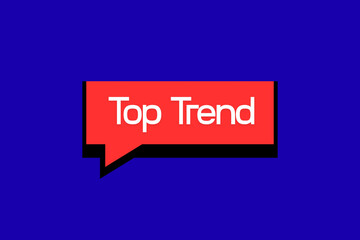 top trend, words blue background 