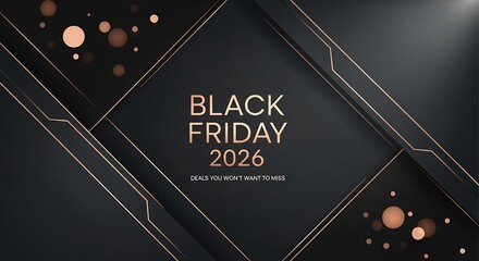Don't miss the deals for Black Friday 2026 with this modern, elegant promo background with geometric shapes and dots in black and gold tones