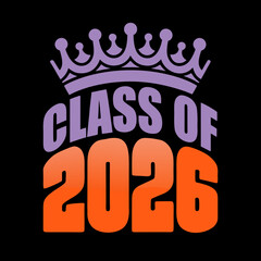 Class of 2026 graduation crown text school education