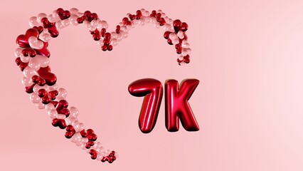 7k , 7000 followers, subscribers, likes celebration background with heart shaped helium air balloons and balloon texts	

