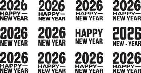 Fototapeta premium Collection of Black and White Typography Designs for Happy New Year 2026 celebration holiday