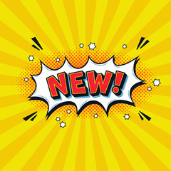 New sales promotion bubble, announce bubble, new label, comic speech bubble with text new! in trendy pop art style. Vector illustration for advertising, promotion and product launch.