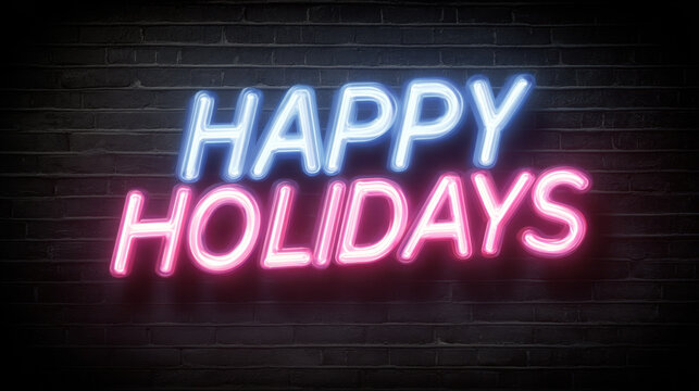 Happy Holidays neon sign glowing on a dark brick wall in bright pink and blue tones