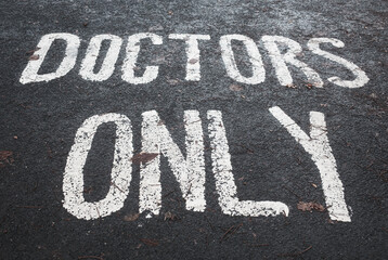 Doctors Only Sign Near A Hospital